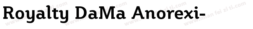 Royalty DaMa Anorexi字体转换